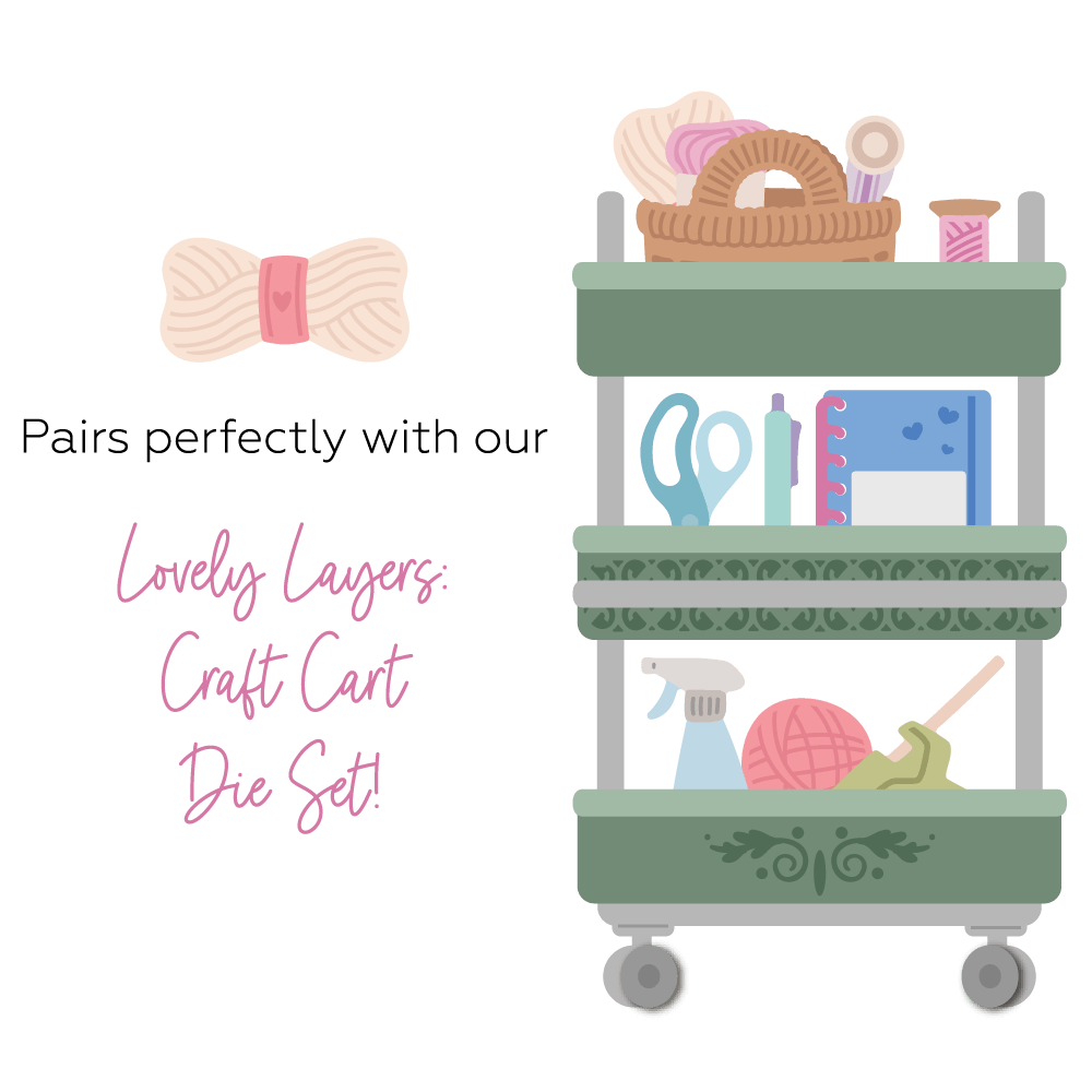 Craft Cart Lovely Layers Die Set