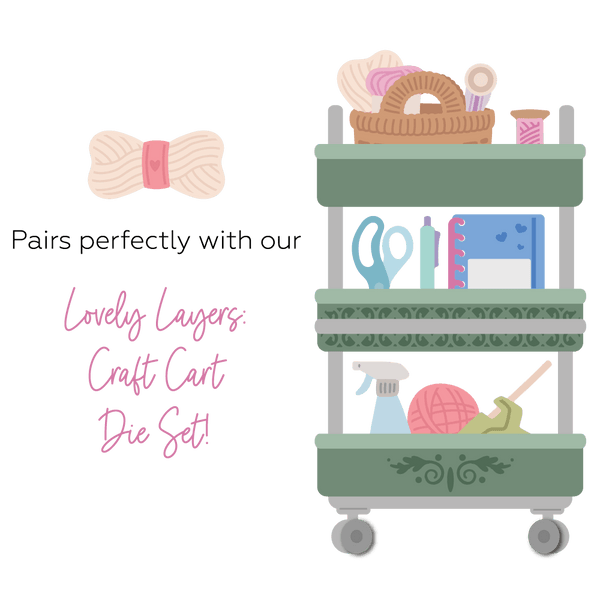 Craft Cart Lovely Layers Die Set