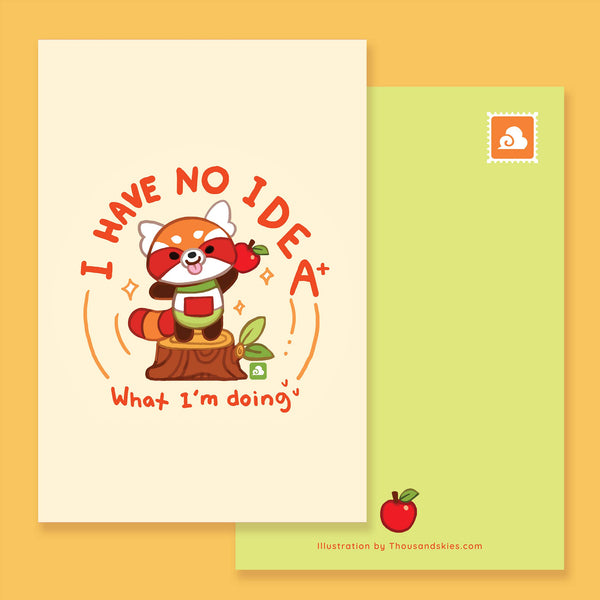 I Have No Idea Postcard