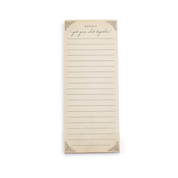 Kindly Get Your Sh*t Together Skinny Notepad