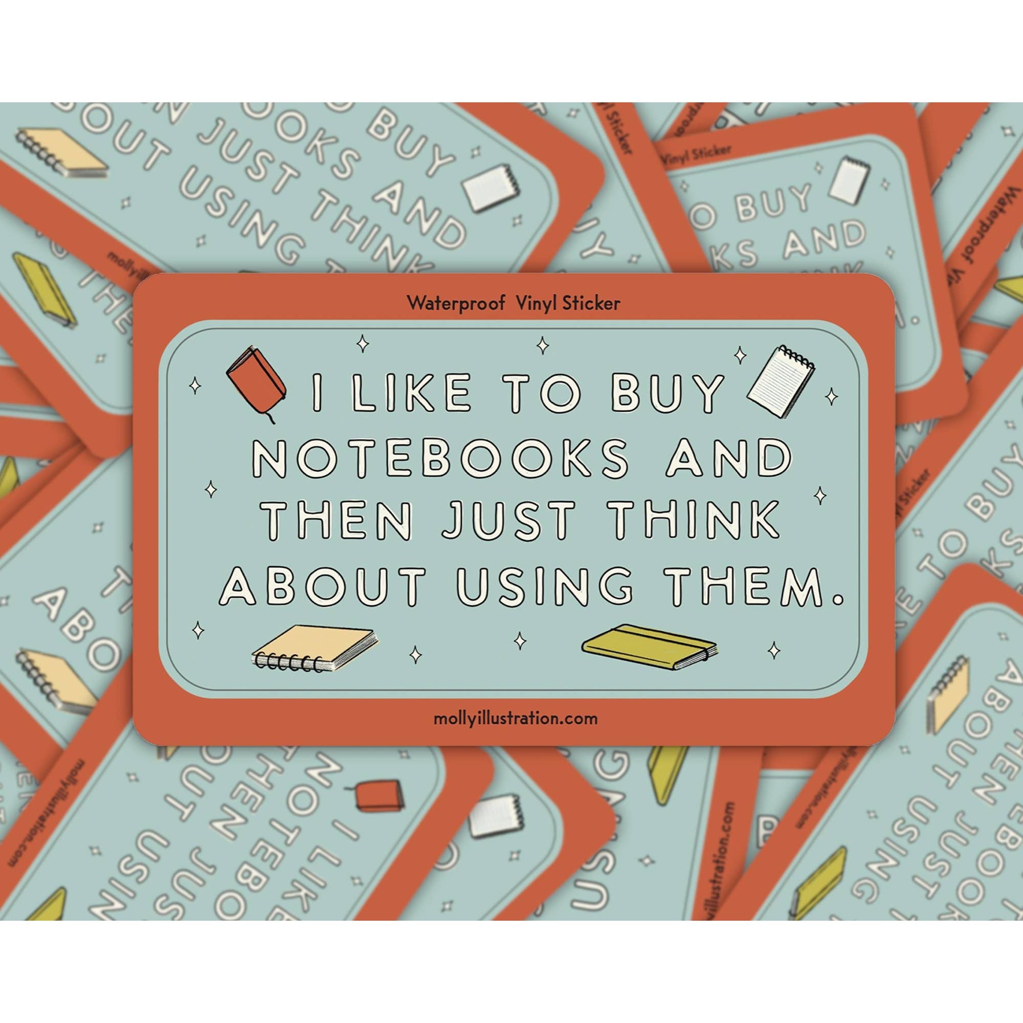 I Like to Buy Notebooks Waterproof Vinyl Sticker