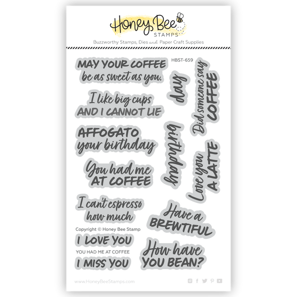 You Had Me At Coffee 4x6 Photopolymer Stamp Set