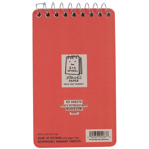 My Own Medicine Spiral Pocket Notepad