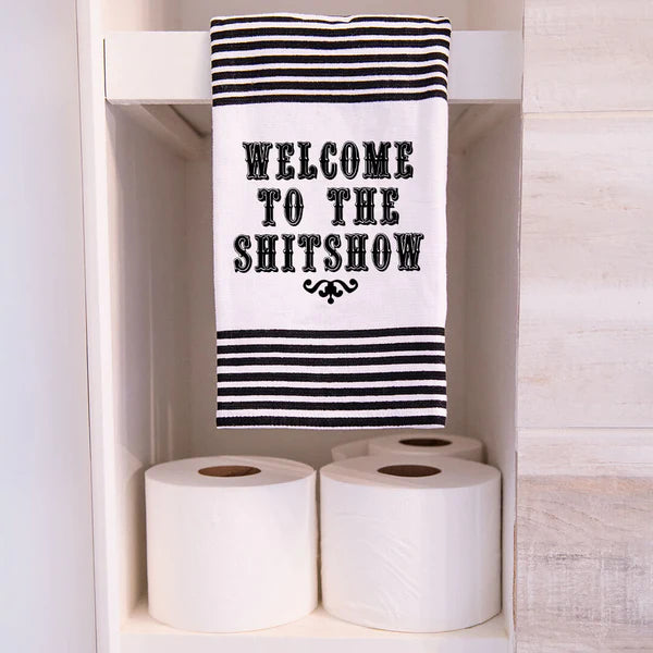 Welcome to the Sh*tshow Bathroom Towel