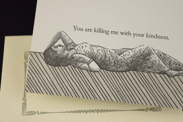 Thank You Card | Killing Me with Your Kindness
