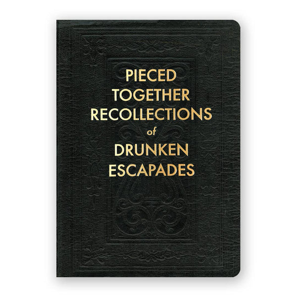 Drunken Escapades Notebook {medium}