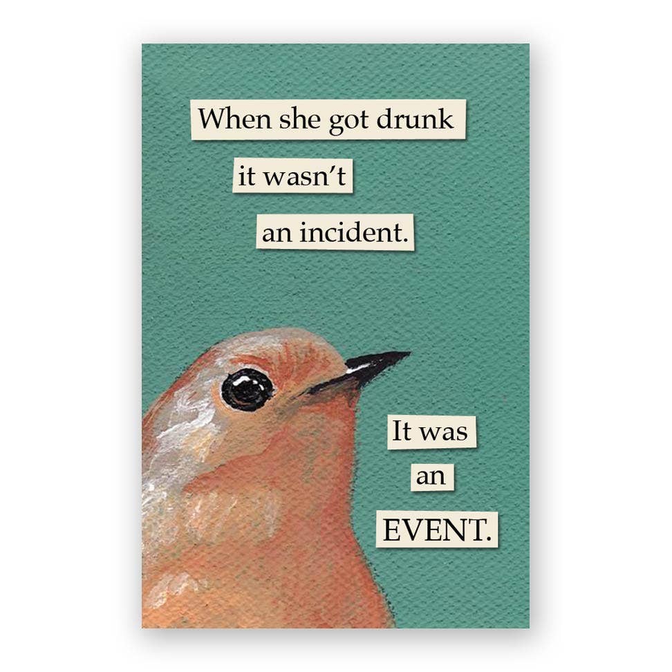 Drunk Incident Magnet {Troubled Birds}