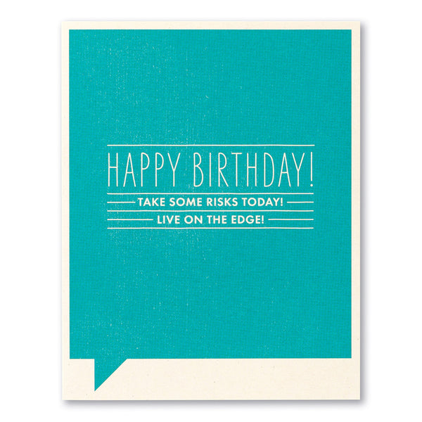 Take Risks | Birthday Card