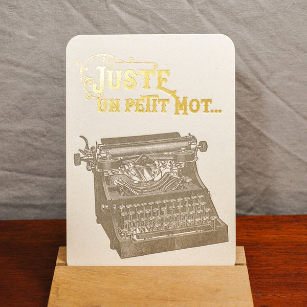 Juste Un Petit Mot | Presse typographique française + carte plate feuille d’or
