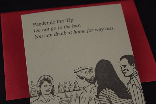 Conseil de pro en cas de pandémie | Boire à la maison
