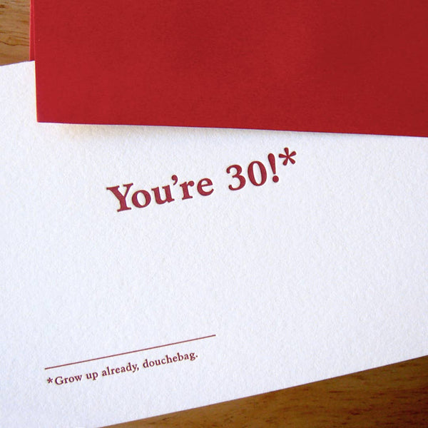 Tu as 30 ans !*