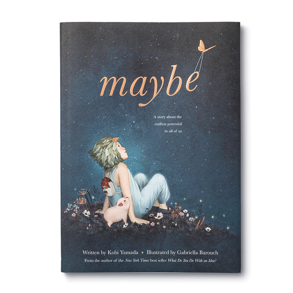 Maybe | A Story About the Endless Potential in All of Us